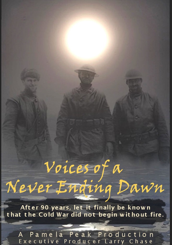 Voices of a Never Ending Dawn