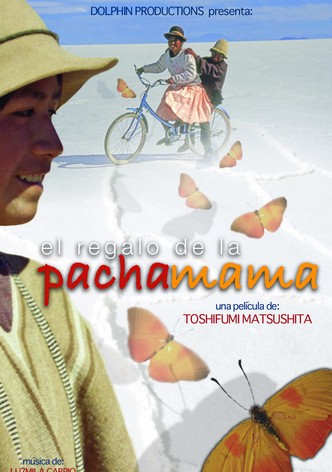 The Gift of Pachamama