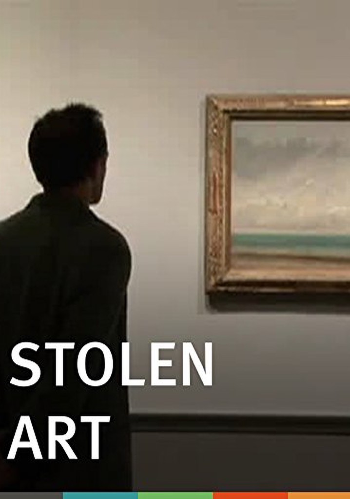 Stolen Art streaming where to watch movie online?