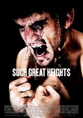 Such Great Heights