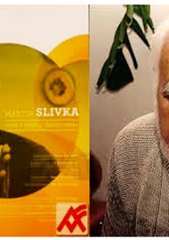 Martin Slivka: The Man Who Planted Trees