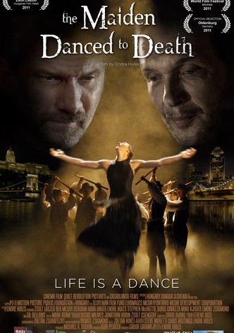 The Maiden Danced to Death
