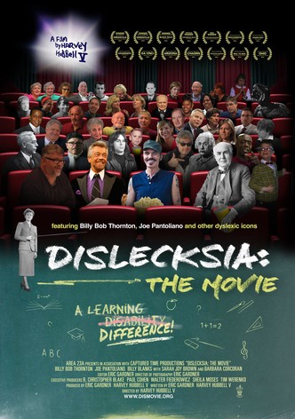 Dislecksia: The Movie