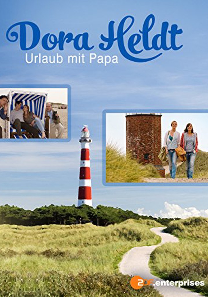 Dora Heldt: Urlaub mit Papa