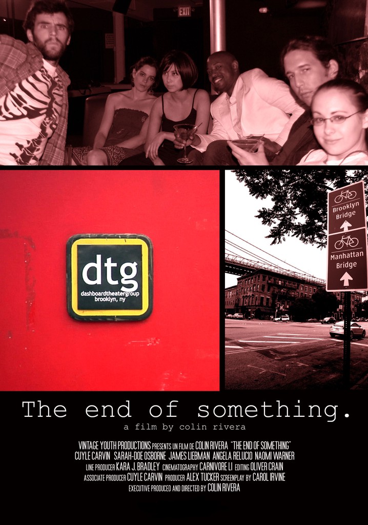 The End of Something