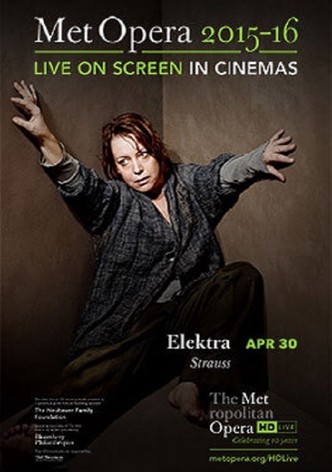 The Metropolitan Opera: Elektra