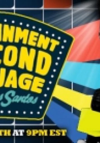E.S.L.: Entertainment as a Second Language