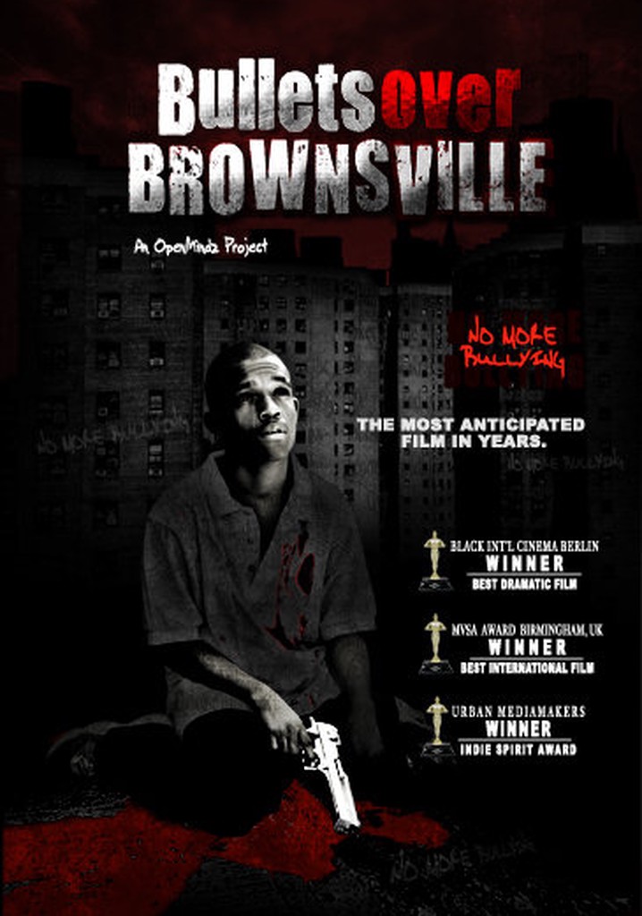 Bullets Over Brownsville