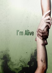 I'm Alive - Season 1