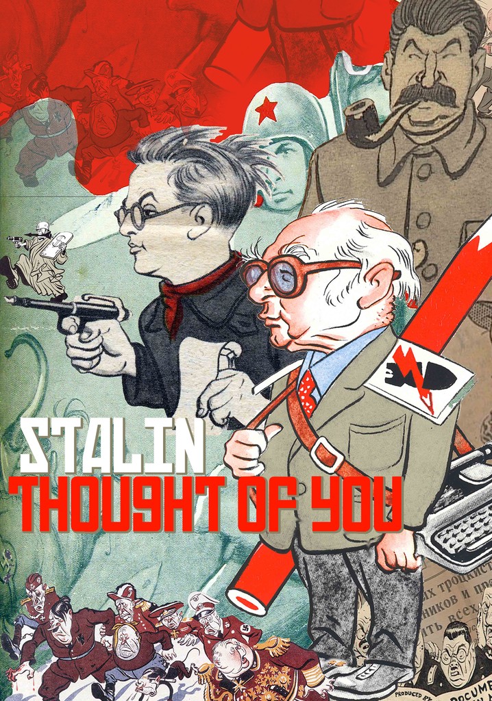 Stalin Thought of You