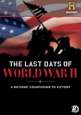 (未使用･未開封品)Last Days of World War II: Nation's Countdown to [DVD] The Last Days of World War II - streaming online