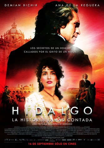 Hidalgo. La historia jamás contada