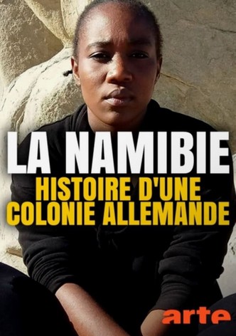 La Namibie : histoire d′une colonie allemande