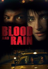 La sangre y la lluvia