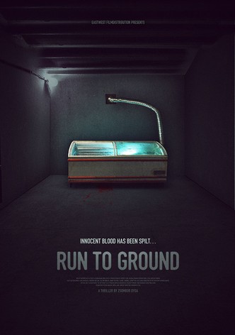 Run to the Ground