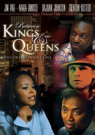 Between Kings and Queens