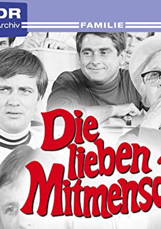 Die lieben Mitmenschen