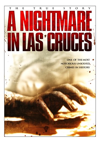 A Nightmare in Las Cruces