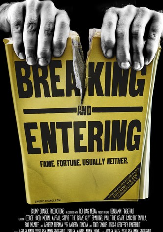 Breaking and Entering