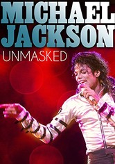 Michael Jackson - Unmasked