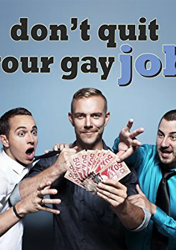 Dont Quit Your Gay Job Ver La Serie Online