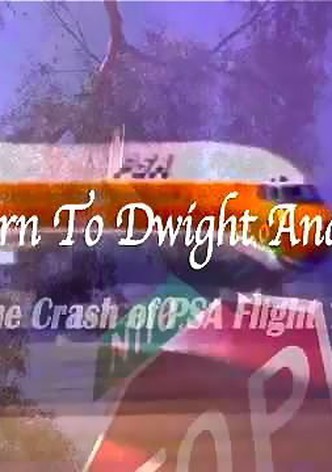 Return to Dwight and Nile: The Crash of PSA Flight 182