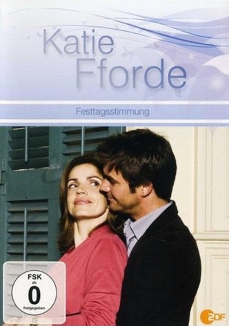 Katie Fforde - Festtagsstimmung
