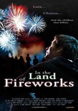 In The Land Of Fireworks