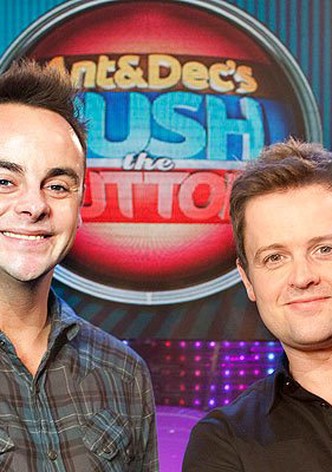 Ant & Dec's Push the Button