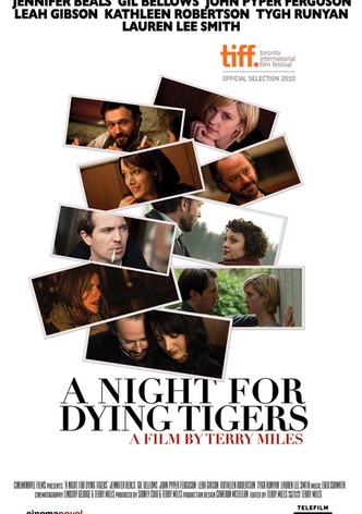 A Night for Dying Tigers