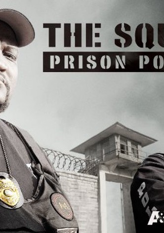 The Squad: Prison Police
