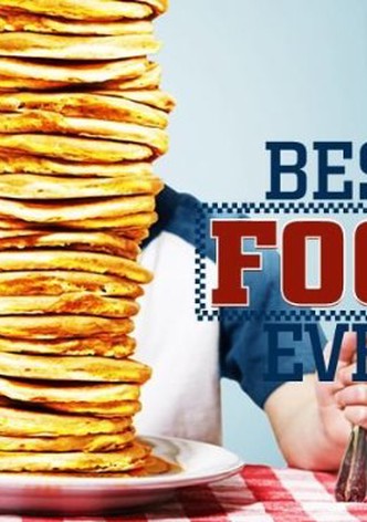 Best Food Ever 