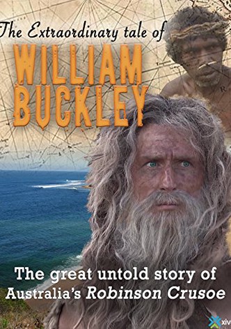 The Extraordinary Tale Of William Buckley