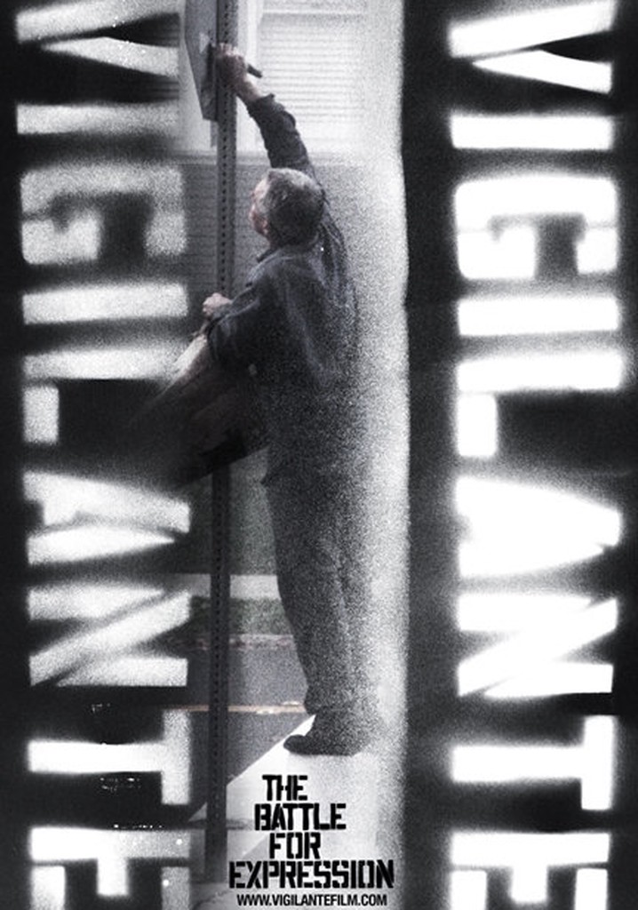 Vigilante Vigilante: The Battle for Expression