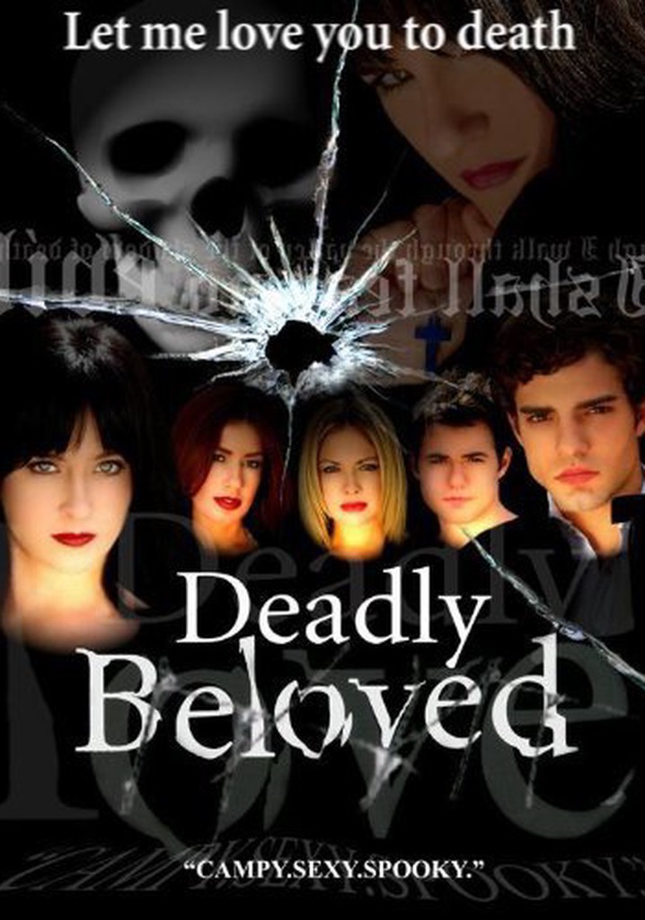 Deadly Beloved