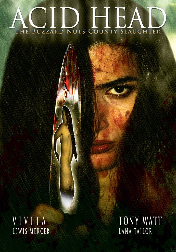 Acid Head: The Buzzard Nuts County Slaughter