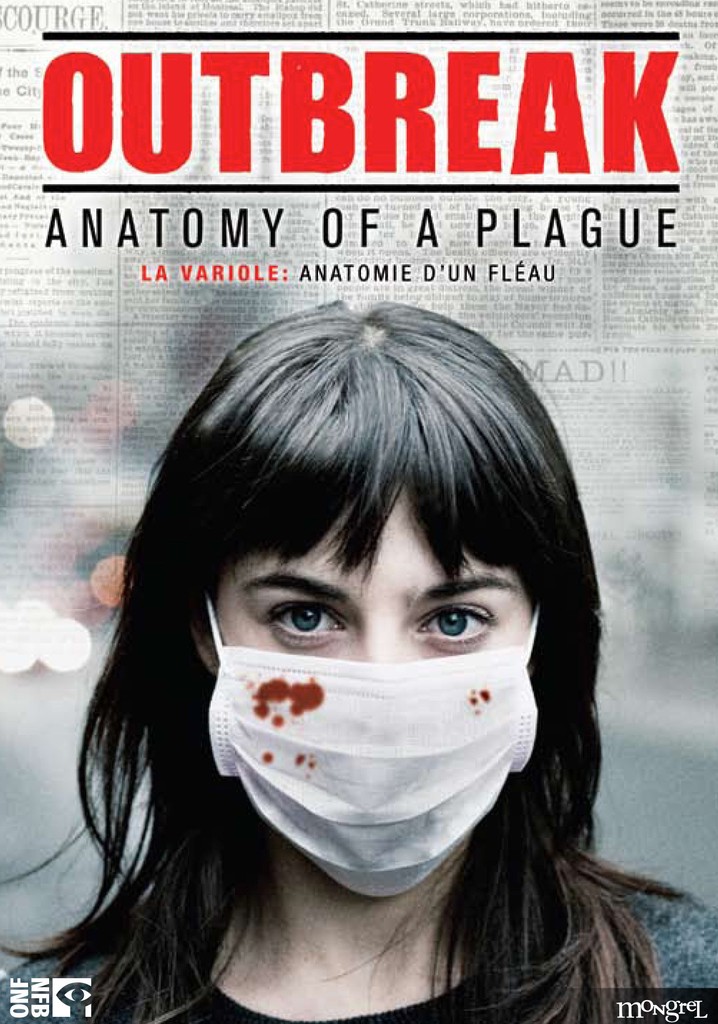 Outbreak: Anatomy of a Plague