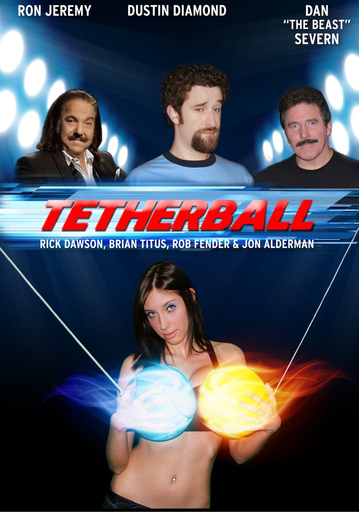 Tetherball: The Movie