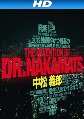 The Invention of Dr. NakaMats