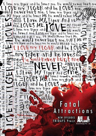 Fatal Attractions Season 2