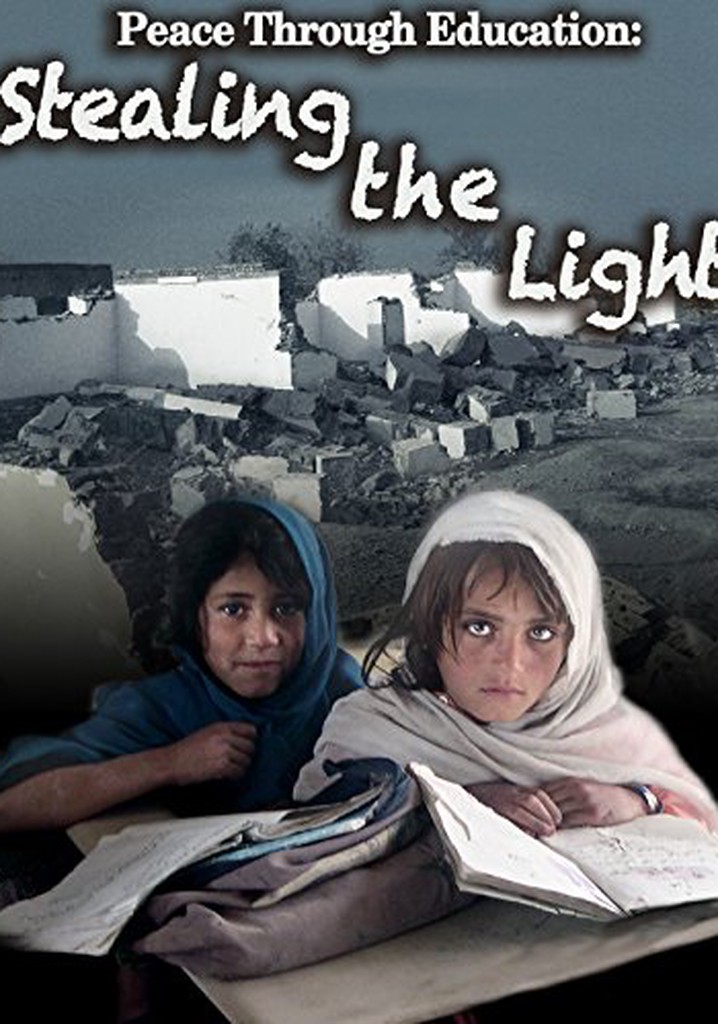 Peace Through Education: Stealing the Light