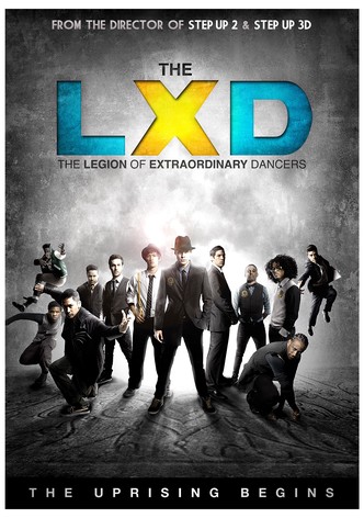 LXD - Legion der außergewöhnlichen Tänzer