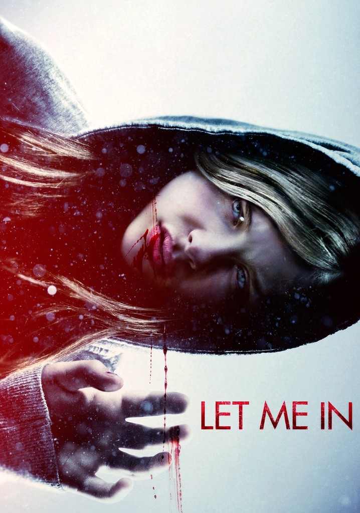 Let Me In - movie: where to watch streaming online