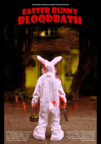Easter Bunny Bloodbath