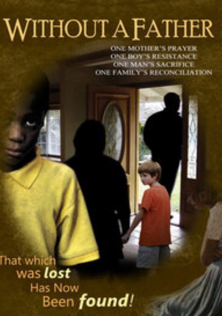 Without a Father