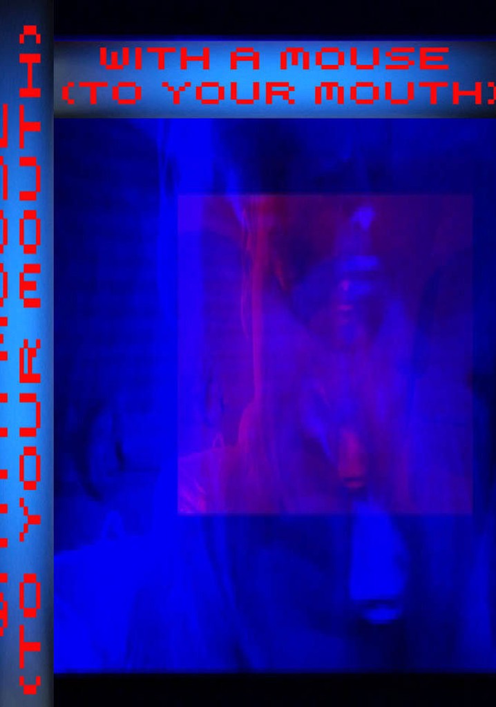 With a Mouse: To Your Mouth