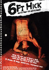 6ft Hick - Notes From The Underground