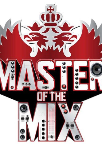 Master of the Mix
