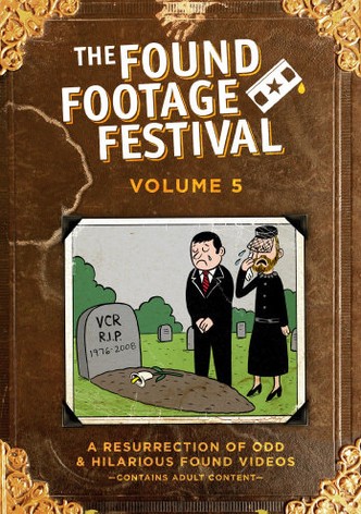 Found Footage Festival Volume 5: Live in Milwaukee