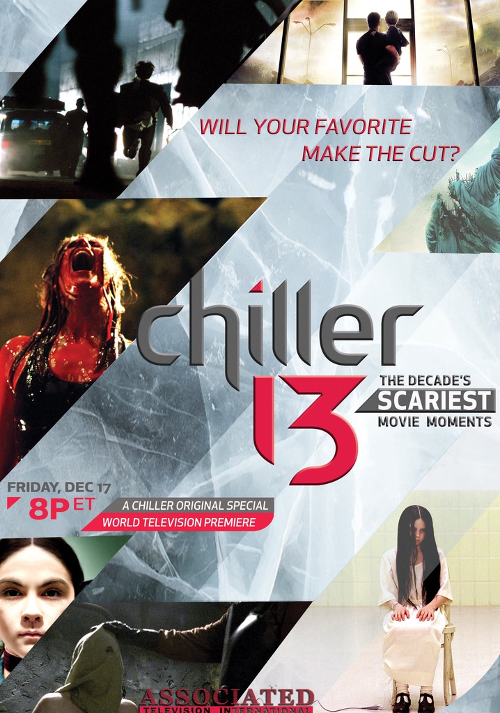 Chiller 13: The Decade's Scariest Movie Moments